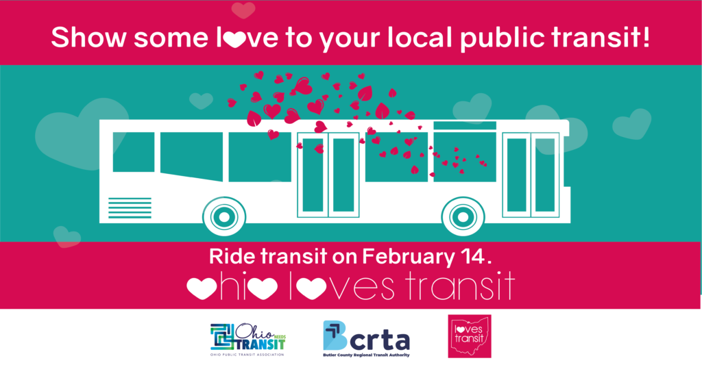 Show some love to your local public transit! Ride transit on February 14.  Ohio Loves Transit